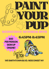 Load image into Gallery viewer, Paint Your Pup (October)