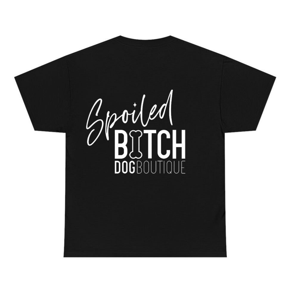 Spoiled Bitch Tee