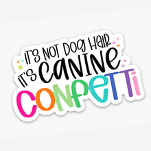 Load image into Gallery viewer, Canine Confetti - Dog Mom Sticker
