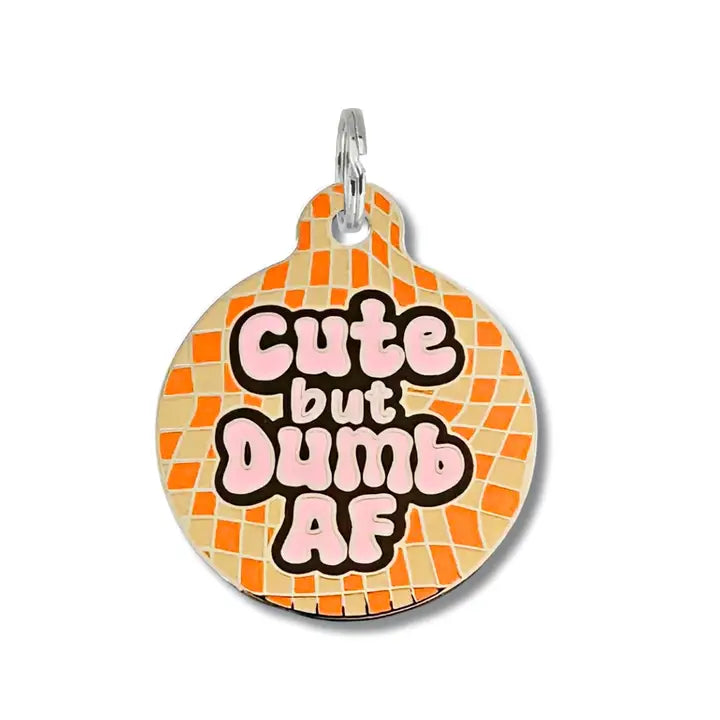 Cute but Dumb AF